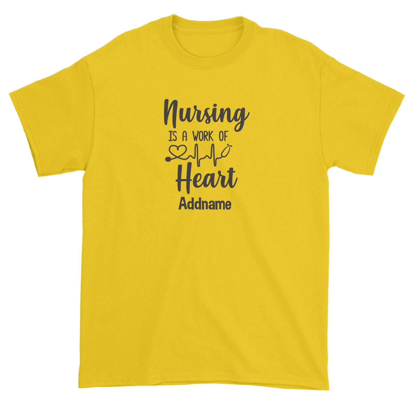 Nursing Is A Work of Heart Unisex T-Shirt