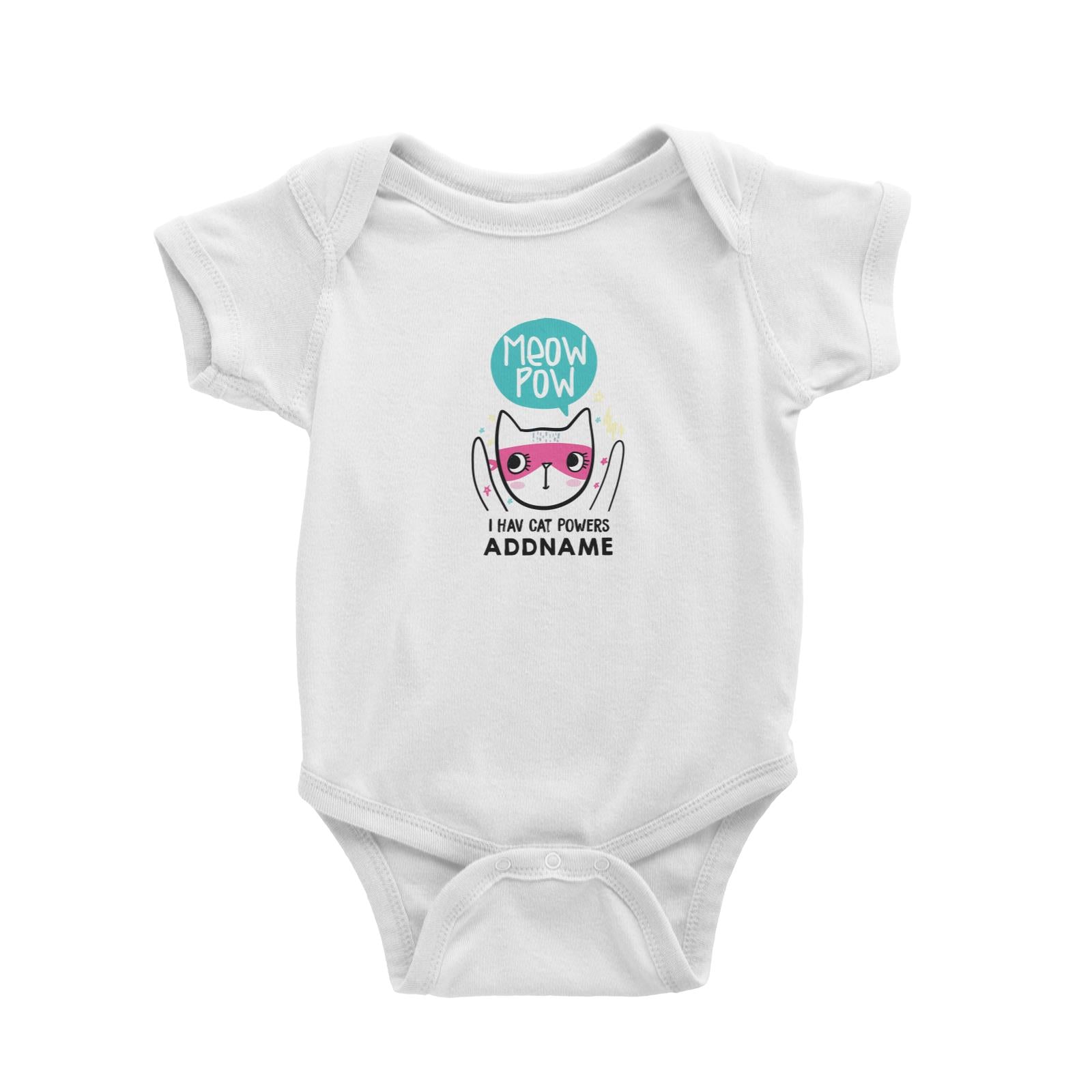 Cool Vibrant Series Meow Pow I Have Cat Powers Addname Baby Romper [SALE]