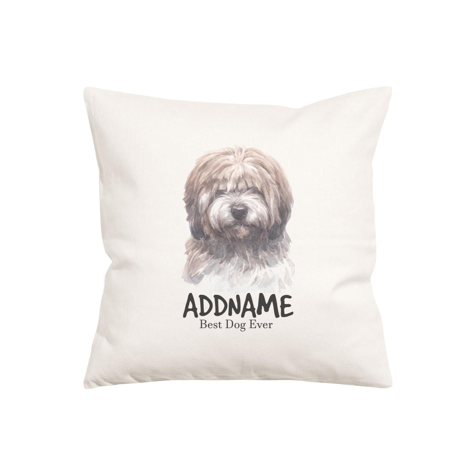 Watercolor Dog Series Tibetan Best Dog Ever Addname Pillow Cushion