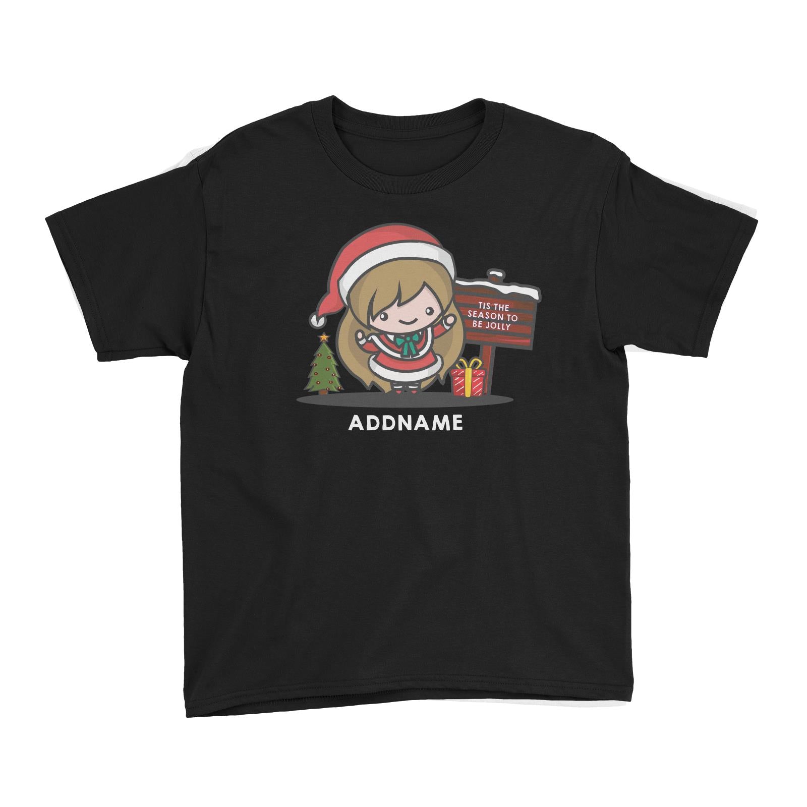 Christmas Cute Jolly Series Santa Girl Addname Kid's T-Shirt