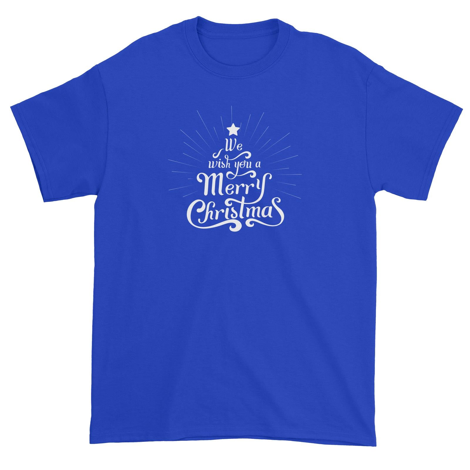We Wish You A Merry Christmas Greeting Unisex T-Shirt  Lettering Matching Family