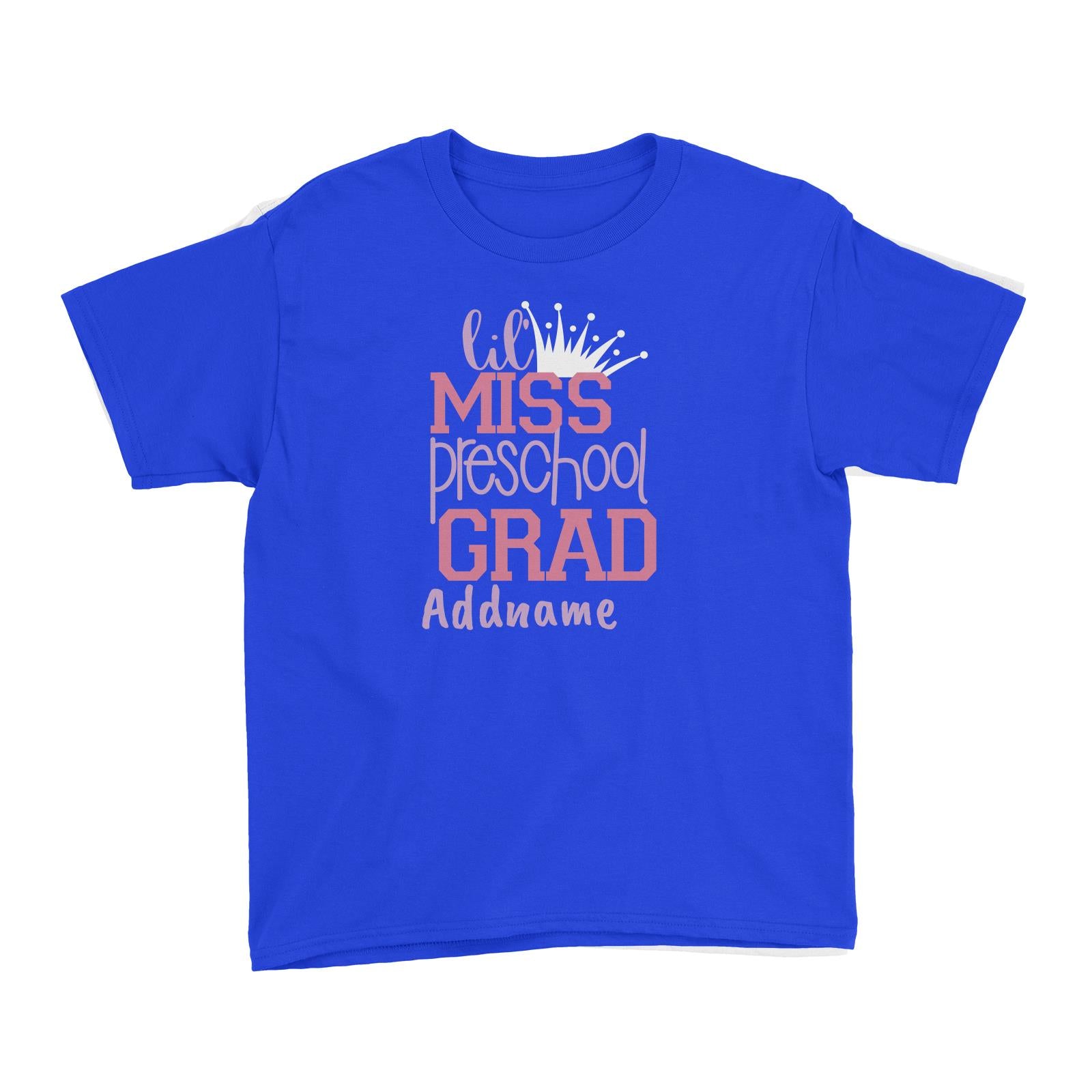 Graduation Series lil Miss Preschool Grad Kid's T-Shirt