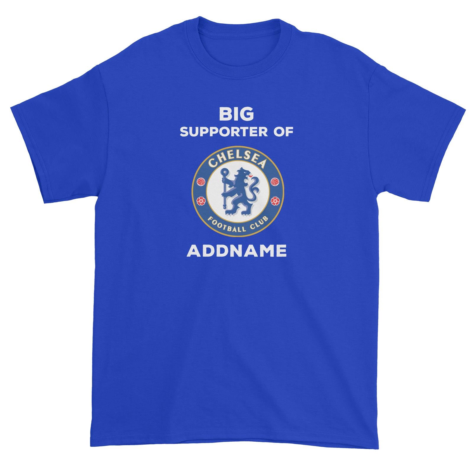 Chelsea FC Big Supporter Personalizable with Name Unisex T-Shirt