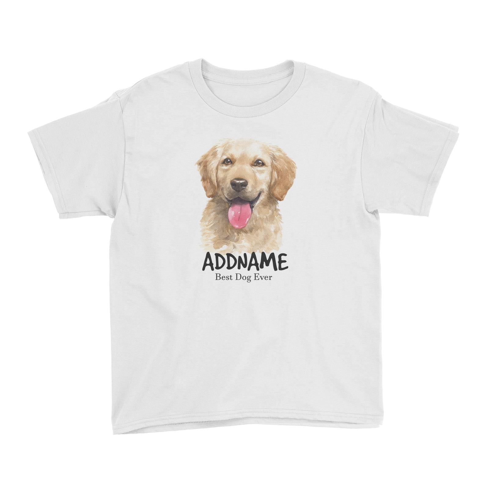 Watercolor Dog Golden Retriever Smile Best Dog Ever Addname Kid's T-Shirt