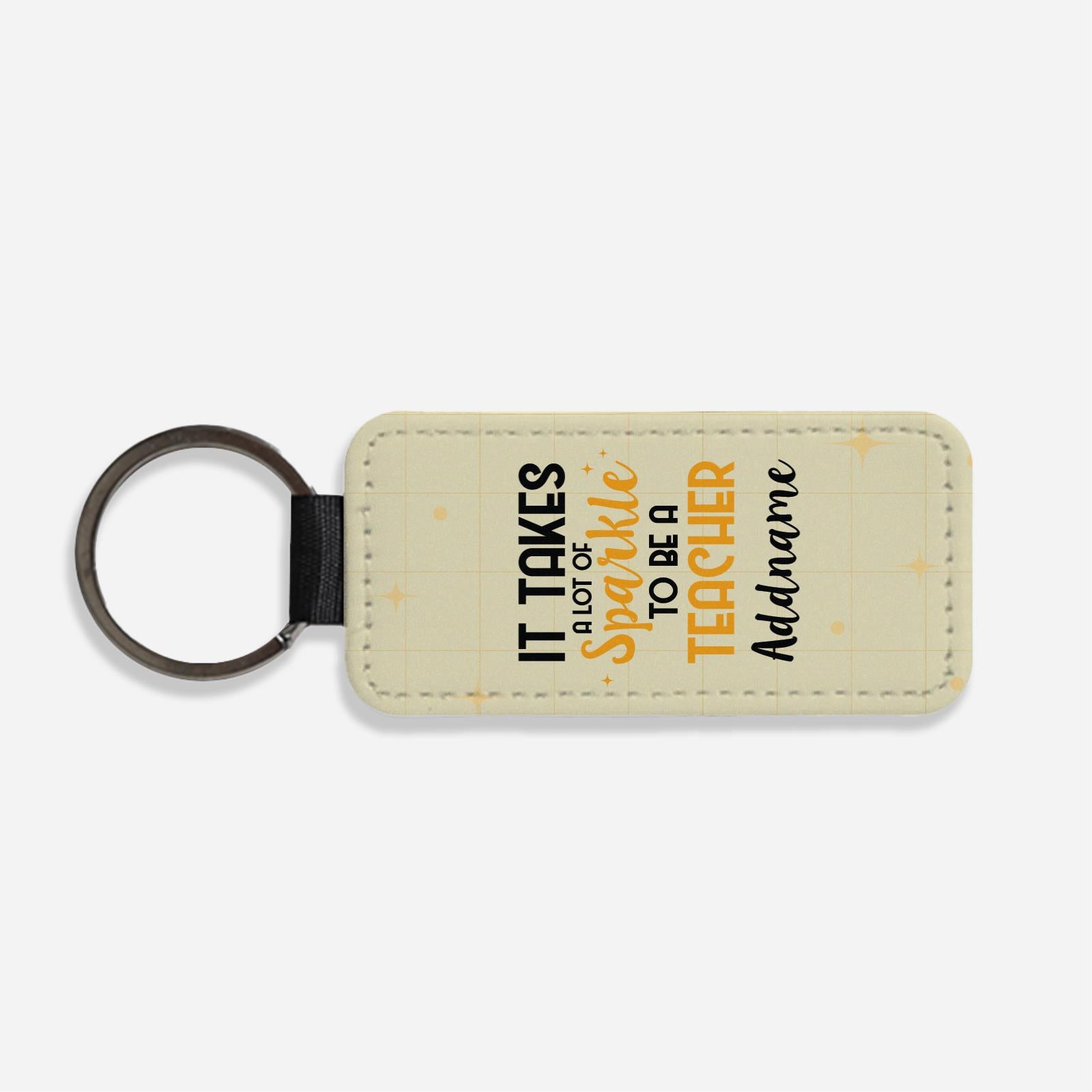 Typography Series - It Takes A Lot Of Sparkle To Be A Teacher Classic Keychain