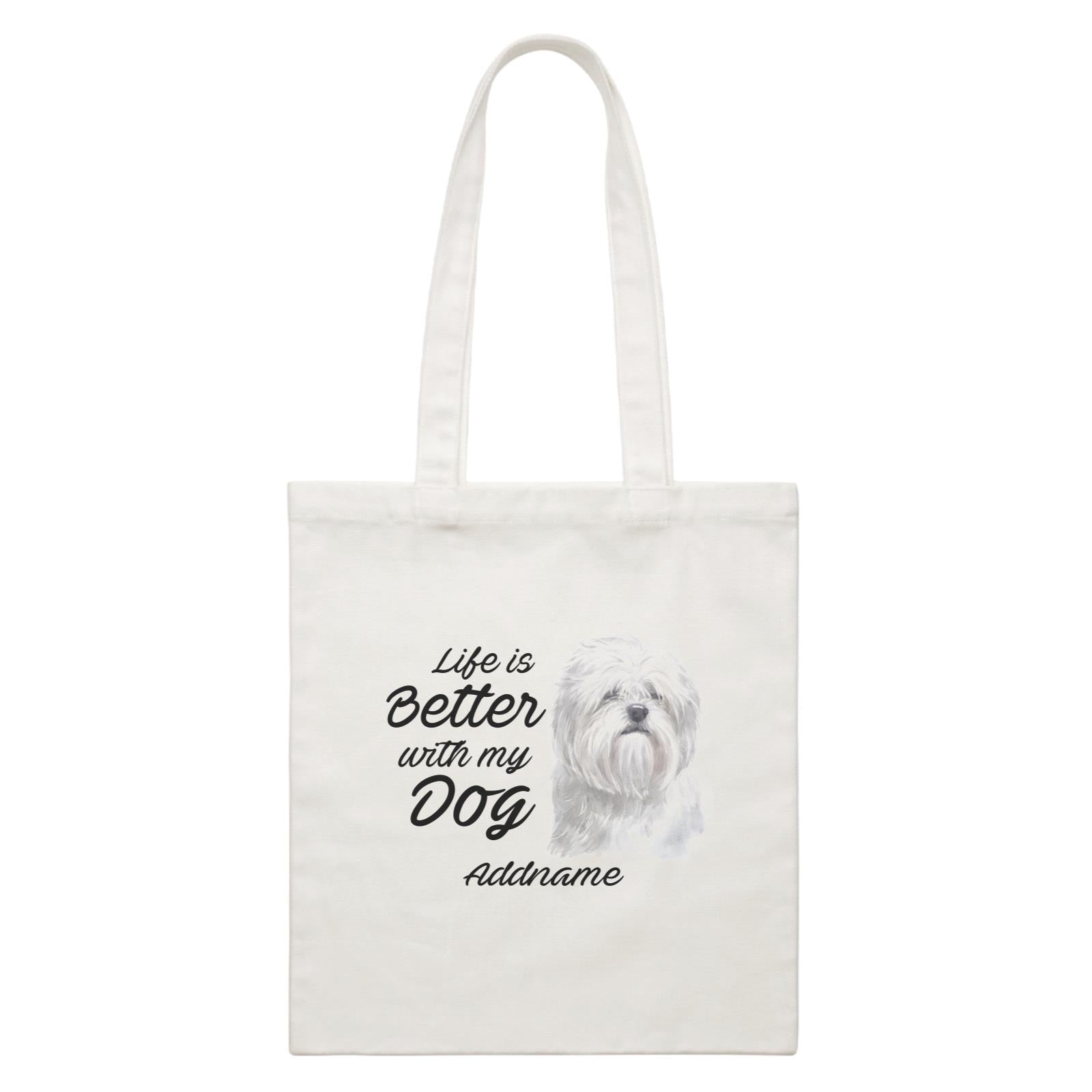 Watercolor Life is Better With My Dog Lhasa Apso Addname White Canvas Bag