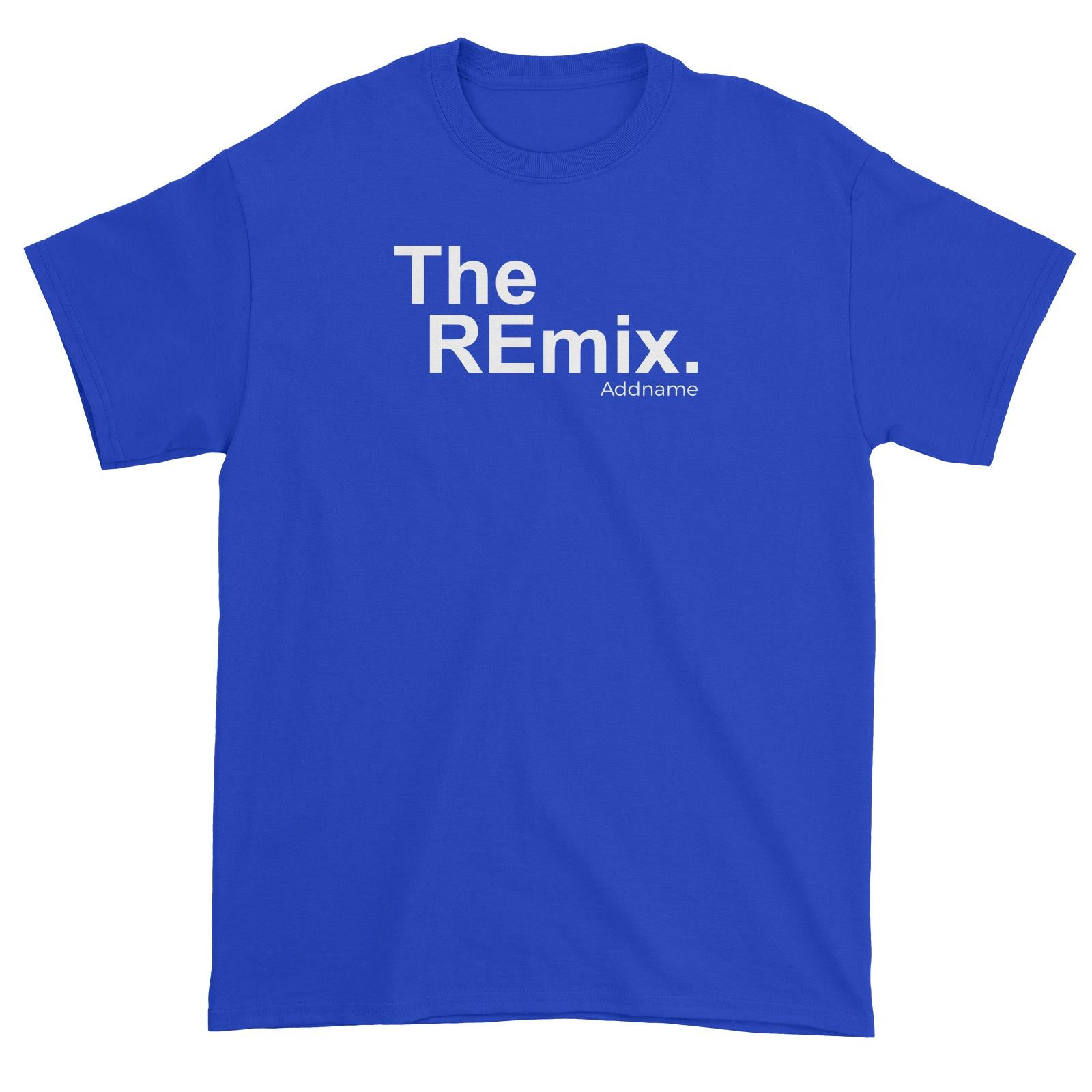 The Remix Unisex T-Shirt