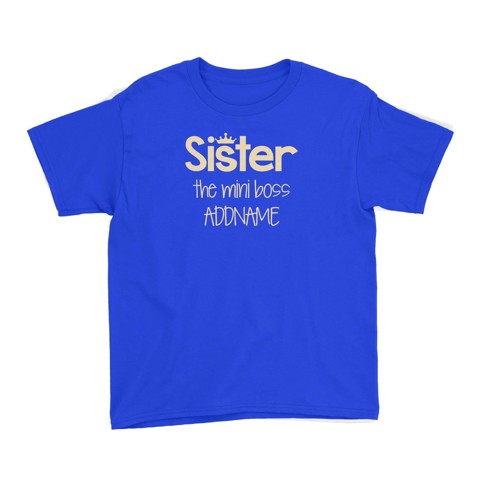 Sister with Tiara The Mini Boss Kid's T-Shirt