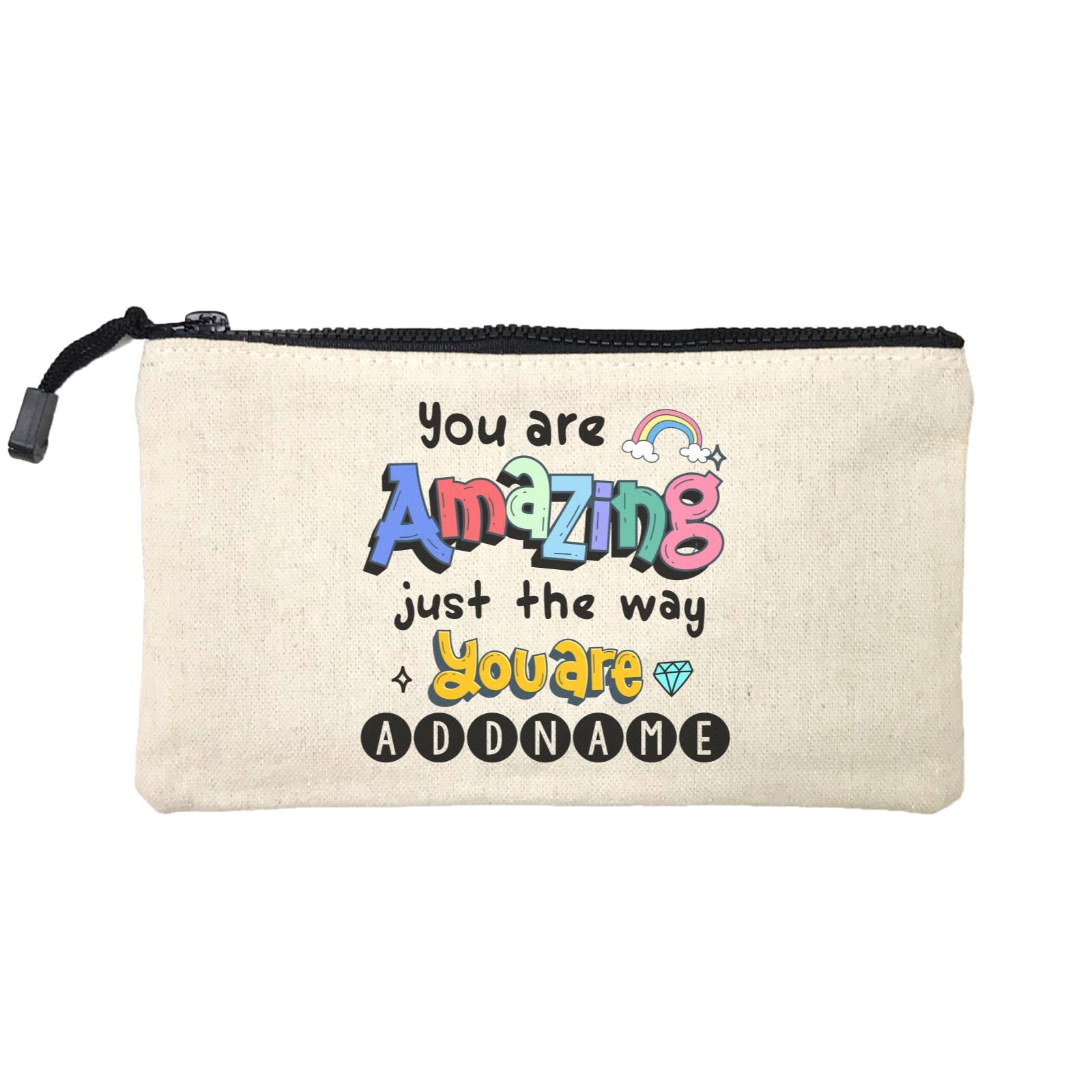 Children's Day Gift Series You Are Amazing Just The Way You Are Addname SP Stationery Pouch
