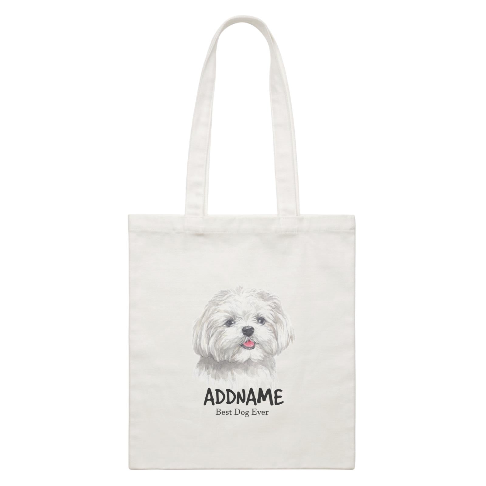 Watercolor Dog Maltese Best Dog Ever Addname White Canvas Bag