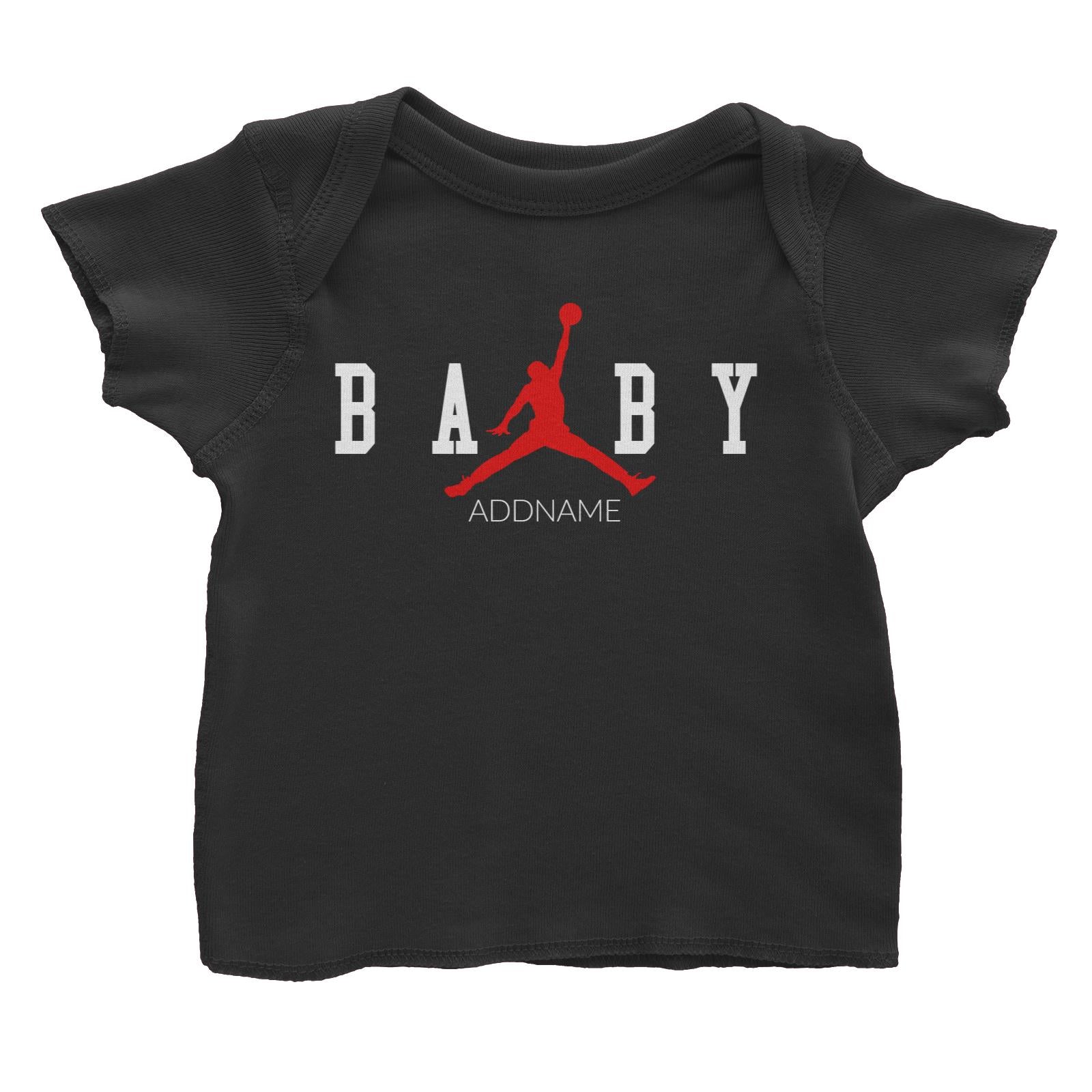 Streetwear Basketball Baby Addname Baby T-Shirt