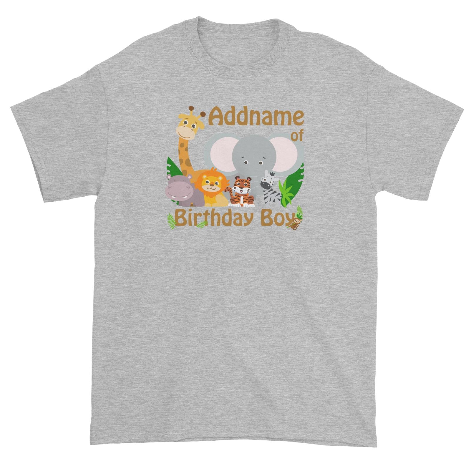 Animal Safari Jungle Birthday Theme Addname of Birthday Boy Unisex T-Shirt