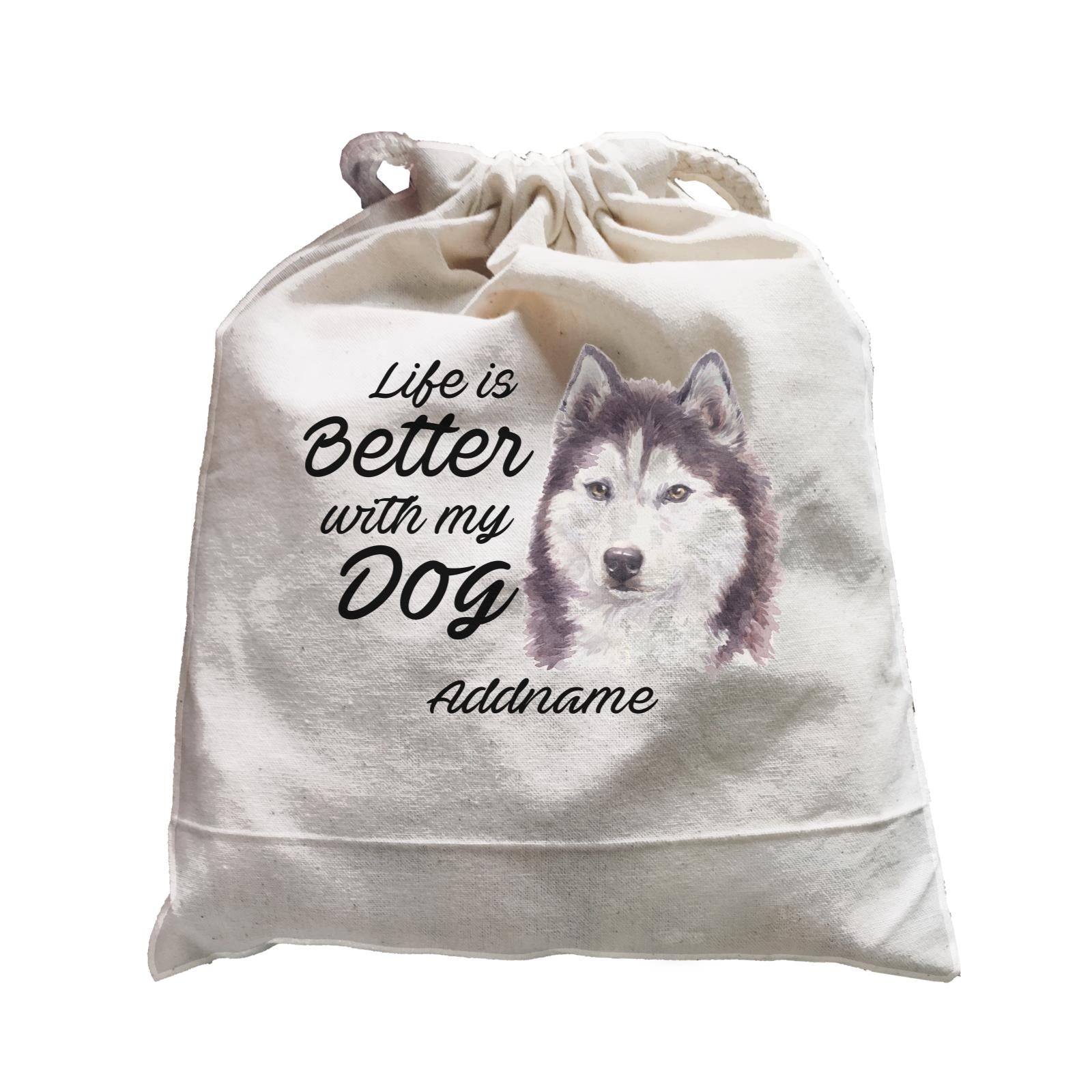 Watercolor Life is Better With My Dog Siberian Husky Cool Addname Satchel