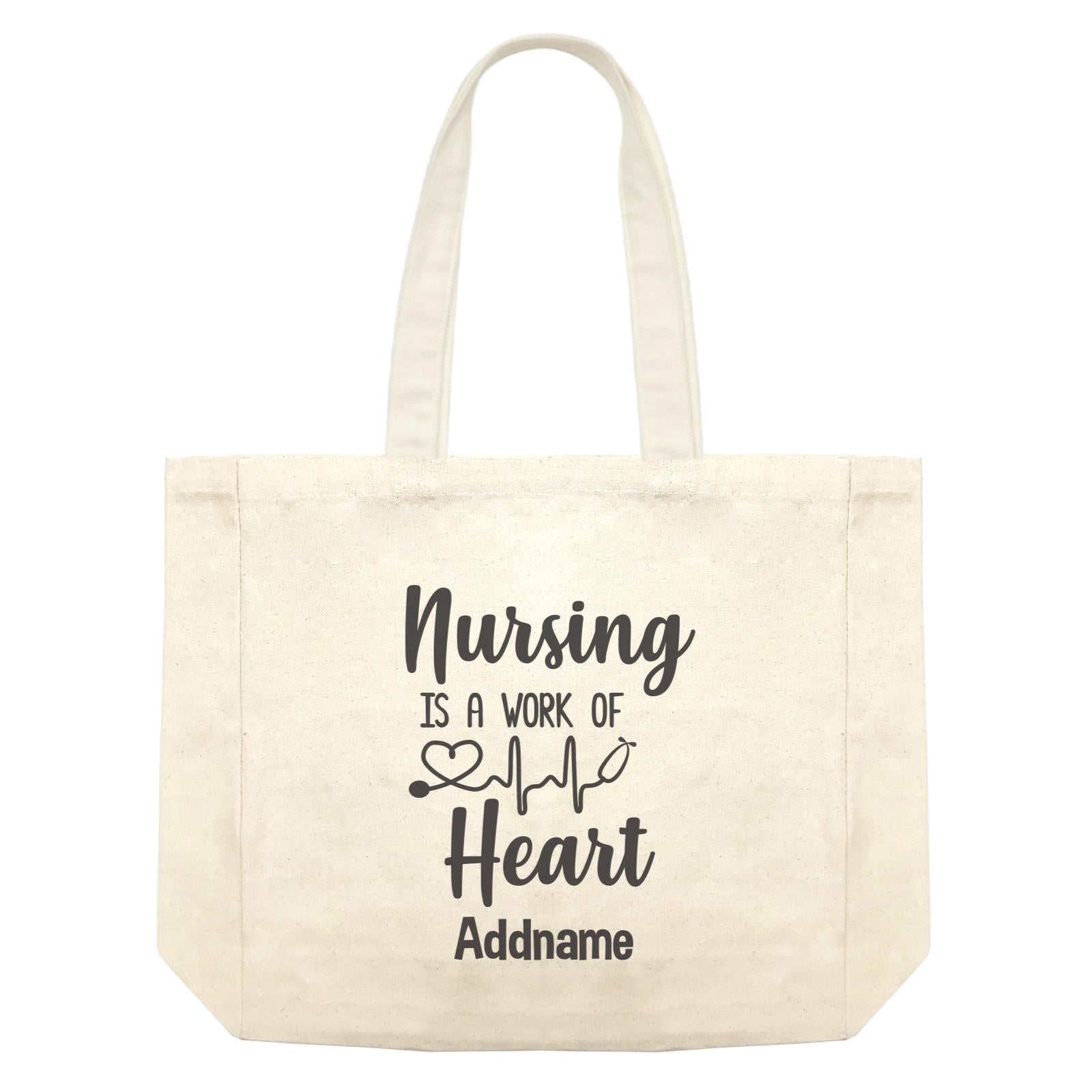 Nursing Is A Work of Heart Shopping Bag