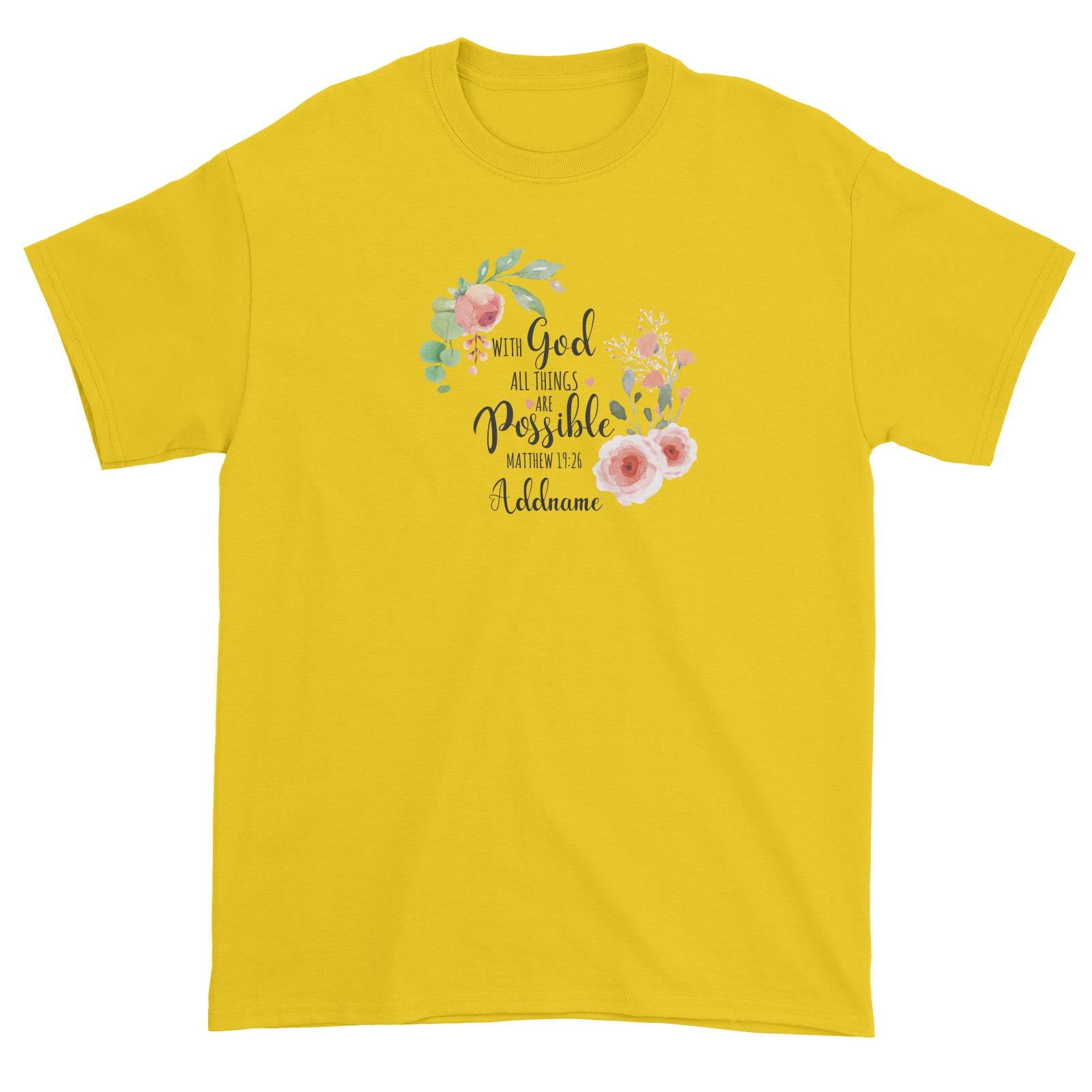 Gods Gift With God All Things Are Possible Matthew 19.26 Addname Unisex T-Shirt